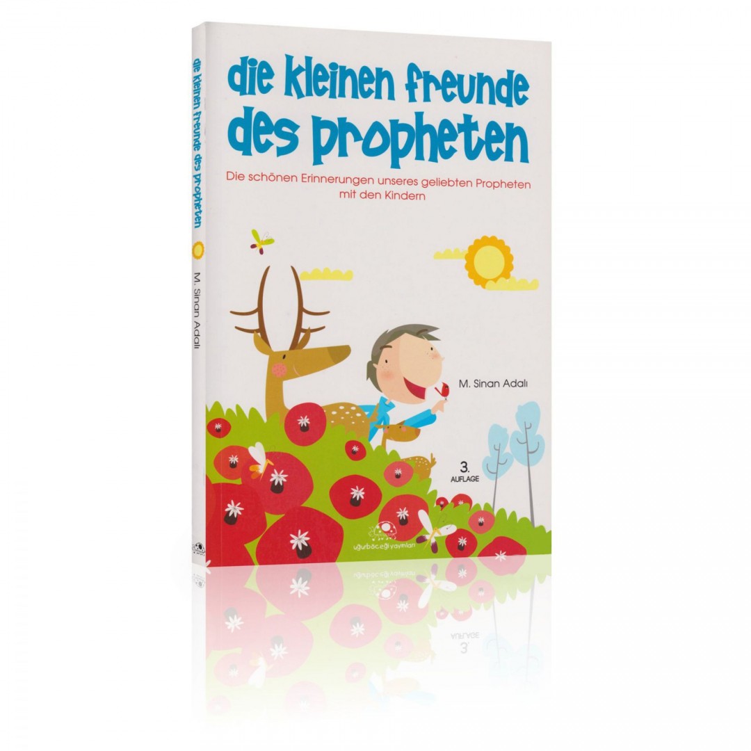 Die Kleinen Freunde Des Propheten