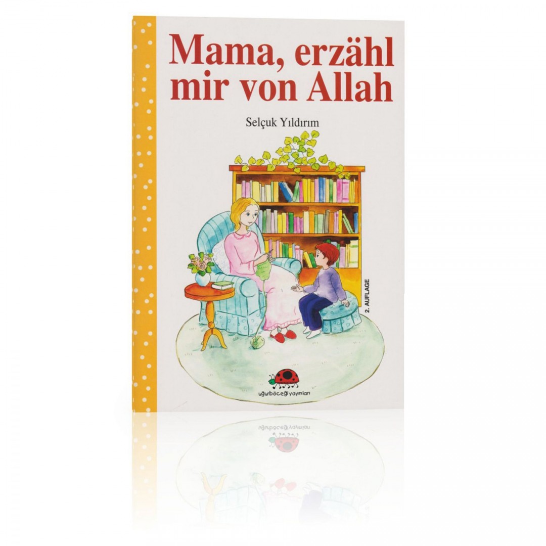 Mama, Erzähl Mir Von Allah