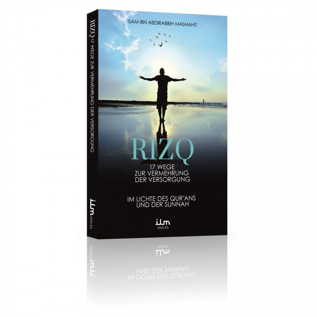 Rizq - 17 Wege Zur Vermehrung Der Versorgung